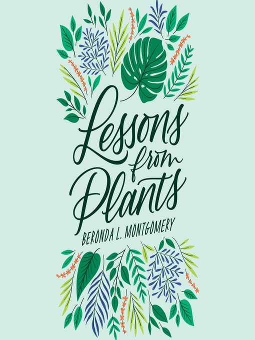 Title details for Lessons from Plants by Beronda L. Montgomery - Available